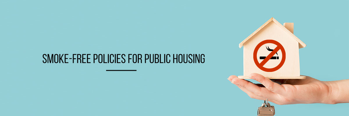 Smoke-free policies for public housing