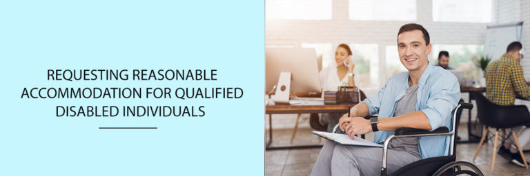 Requesting-Reasonable-Accommodation-for-qualified-disabled-individuals