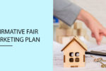 What is Affirmative Fair Housing Marketing Plan