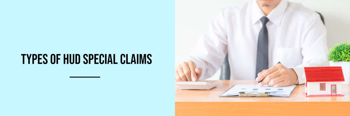 Types of HUD special Claims