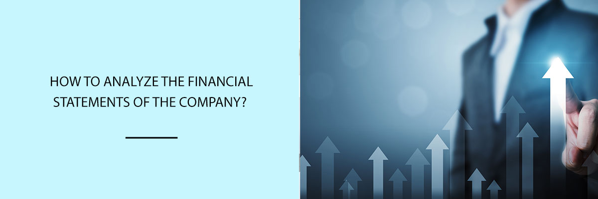 How-to-analyze-the-financial-statements-of-the-company