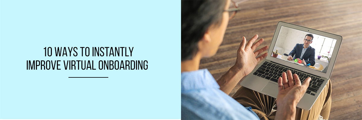 10-Ways-to-Instantly-Improve-Virtual-Onboarding