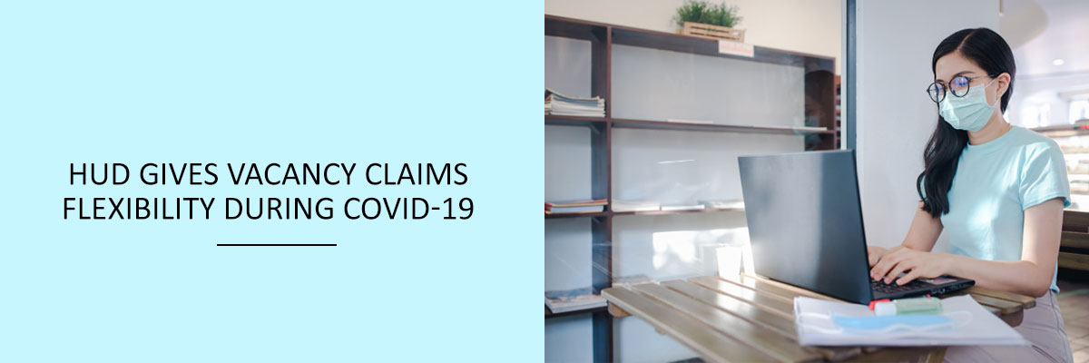 HUD-Gives-Vacancy-Claims-Flexibility-During-COVID-19