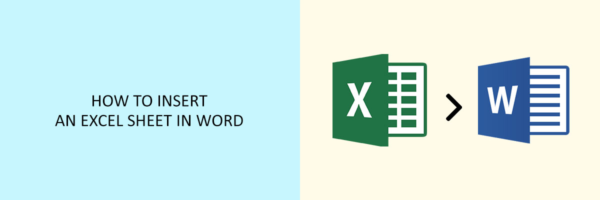 How-to-Insert-an-Excel-Sheet-in-Word