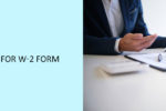 Requirements for W-2 Form