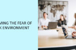Tips-for-Overcoming-The-Fear-of-Change-at-Work-Environment