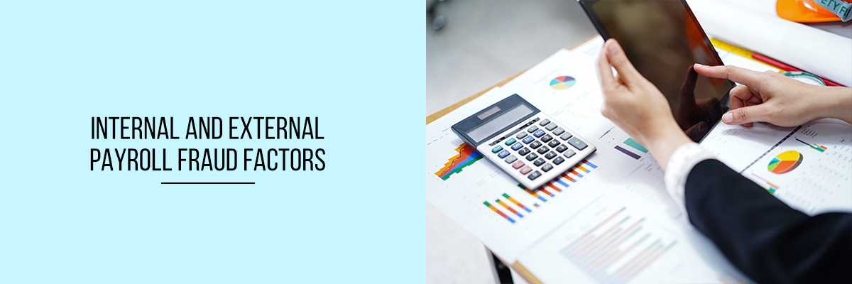 Internal-and-External-Payroll-Fraud-Factors