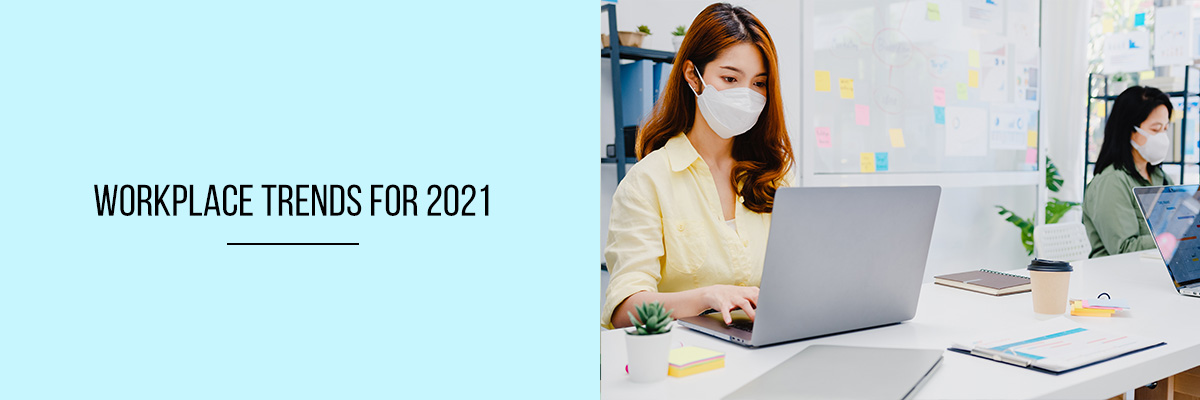 Workplace-Trends-for-2021