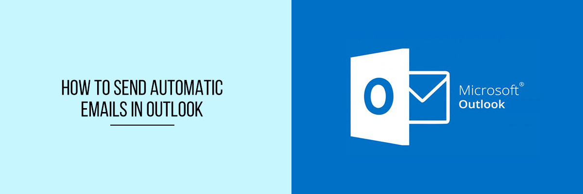 How-to-Send-Automatic-Emails-in-Outlook