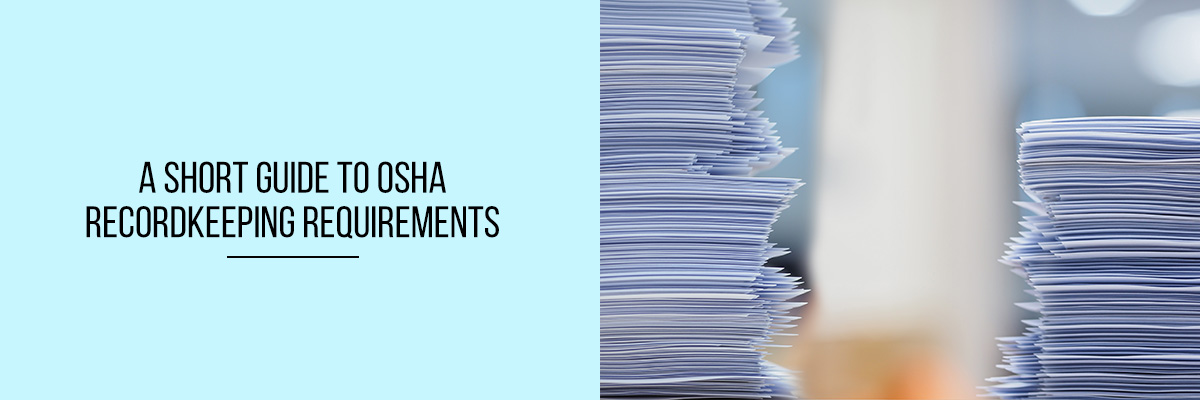 A-Short-Guide-to-OSHA-Recordkeeping-Requirements