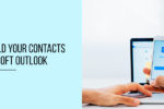Thumbnail for the post titled: How To Easily Build Your Contacts List In Microsoft Outlook