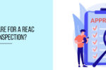 Thumbnail for the post titled: How To Prepare For A REAC Physical Inspection?