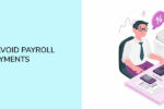 Thumbnail for the post titled: 6 Tax Tips To Avoid Payroll Overpayments