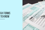 Thumbnail for the post titled: Top 8 IRS Tax Forms You Need to Know