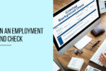 Thumbnail for the post titled: What’s Included in an Employment Background Check