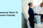 Thumbnail for the post titled: 5 Tips for Maintenance Team to be More Customer Friendly