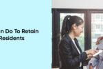 Thumbnail for the post titled: Things You Can Do To Retain Current Residents