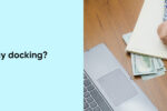 Thumbnail for the post titled: What is Pay docking?