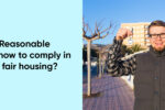 Thumbnail for the post titled: What is the Reasonable Person Rule and how to comply in the context of fair housing?