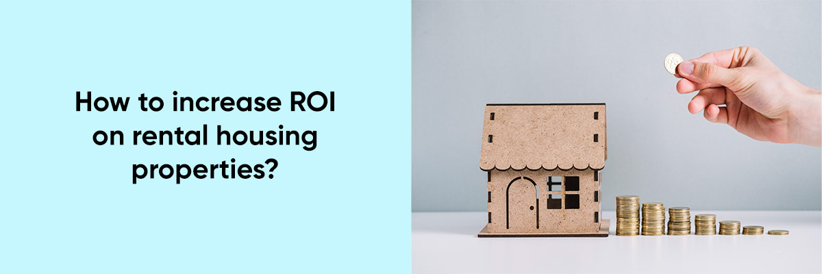 increase ROI of house