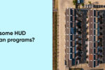 Thumbnail for the post titled: What are some HUD multifamily loan programs?
