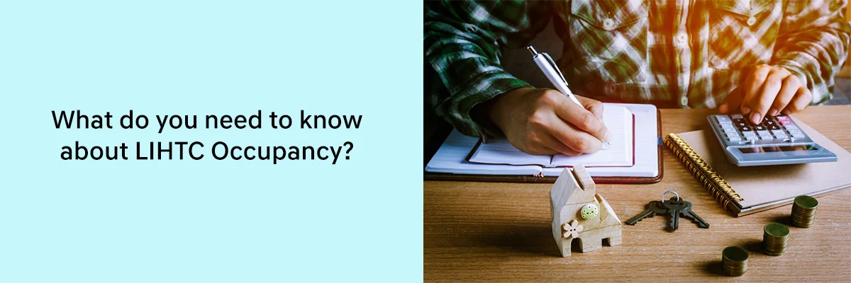 Need To Know About Lihtc Occupancy?