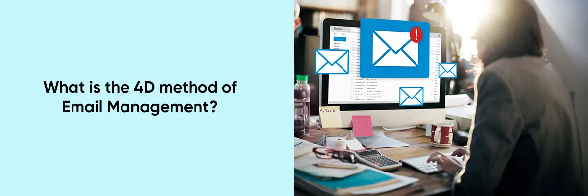 What-is-the-4D-method-of-Email-Management