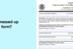 Thumbnail for the post titled: What if I messed up my I-9 form?