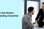 perfect checklist for onboarding