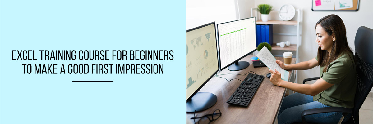 Excel-training-course-for-beginners-to-make-a-good-first-impression