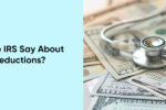 Thumbnail for the post titled: What does the IRS Say About Medical Deductions?