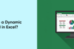 Thumbnail for the post titled: How to Make a Dynamic Dashboard in Excel?