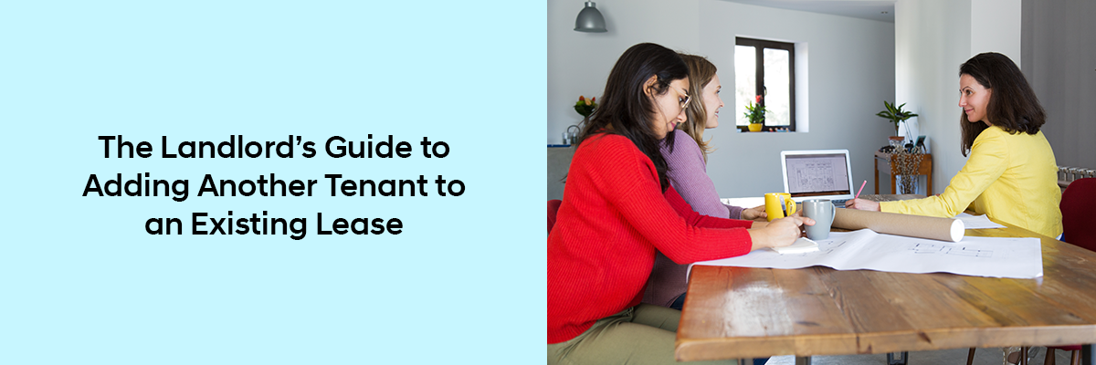 Adding Another Tenant to an Existing Lease