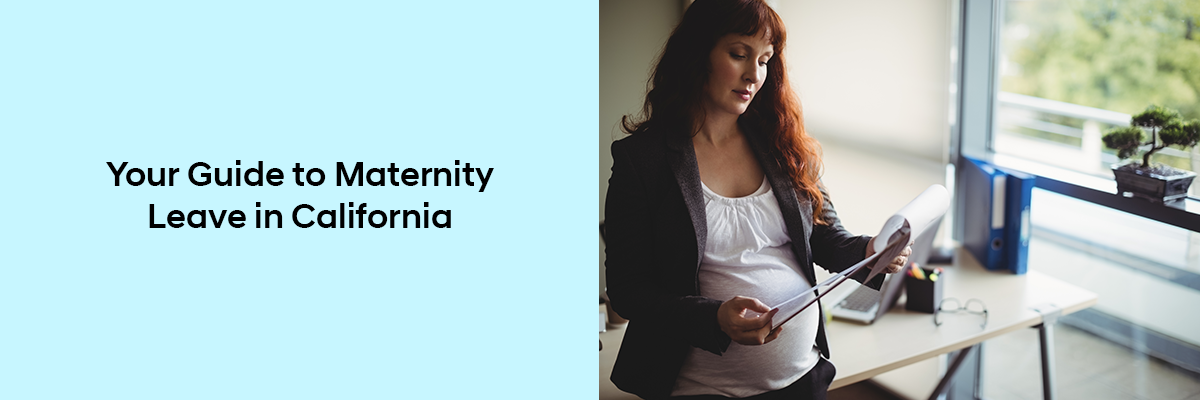Employer’s Guide to Maternity Leave in California