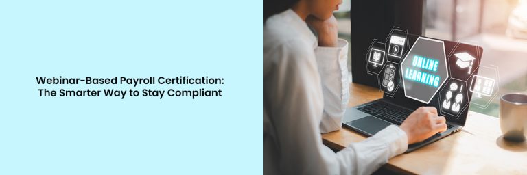 Webinar-Based Payroll Certification