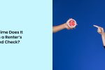 Time Does It Take to Run a Renter’s Background & Credit Check
