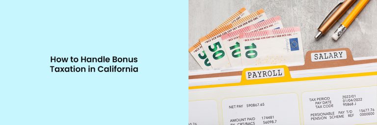 Handle Bonus Taxation in California