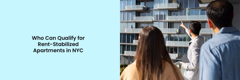 Who Can Qualify for Rent-Stabilized Apartments in NYC?