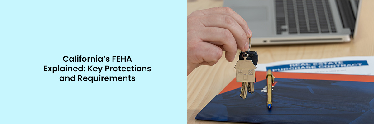 California’s FEHA Explained: Key Protections and Requirements