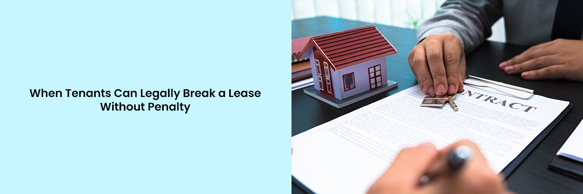 Tenants Can Legally Break a Lease